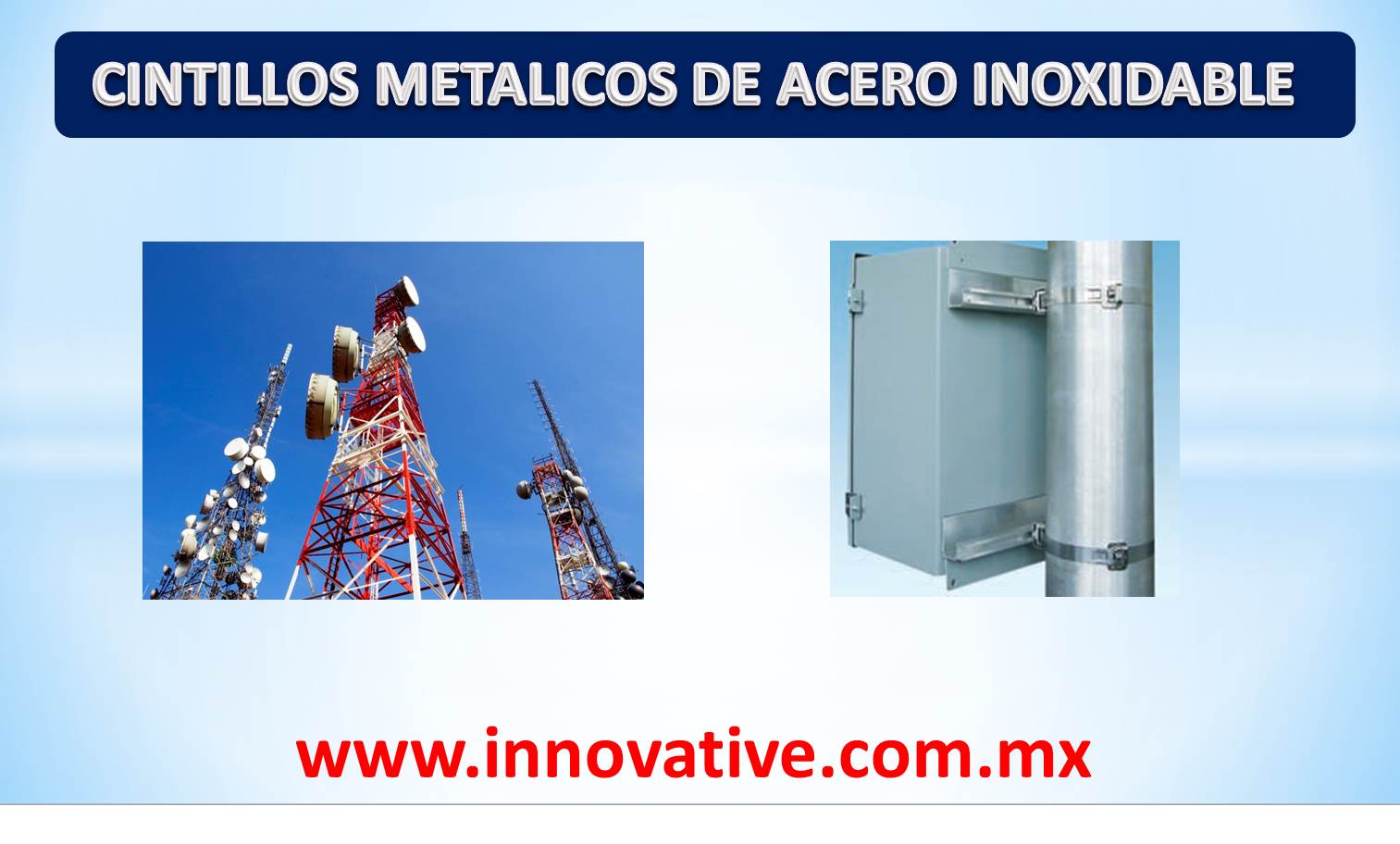 CINTILLOS METALICOS DE ACERO INOXIDABLE