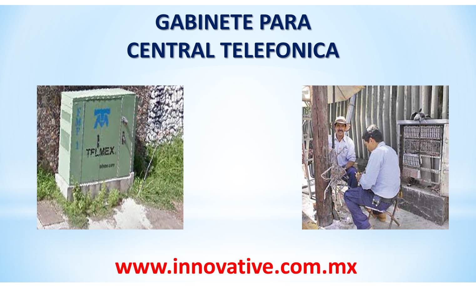 GABINETE PARA CENTRAL TELEFONICA 1