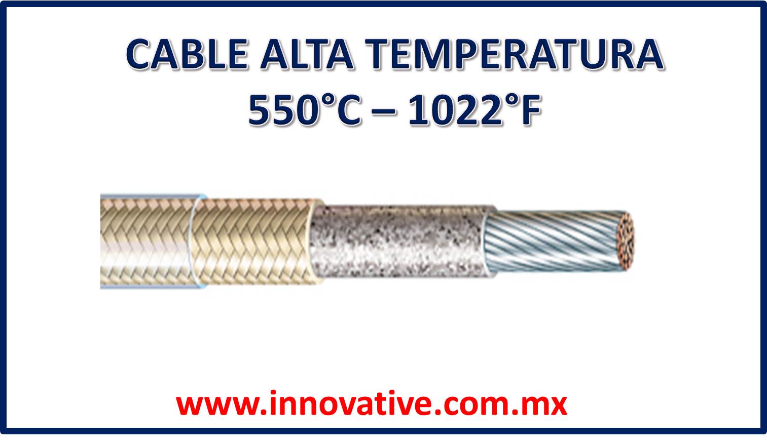 Adelaida triunfante Separación CABLE ALTA TEMPERATURA 550 C 1022 F