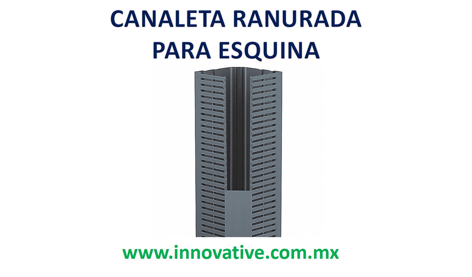 Canaleta ranurada: ¿para qué sirve? - Blog