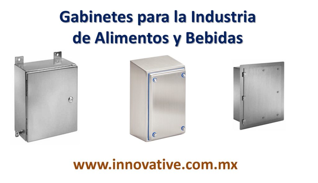 Gabinetes para la Industria de Alimentos y Bebidas