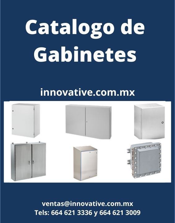 Catalogo de Gabinetes PDF, Catalogo de Gabinetes México, Catalogo de Gabinetes contra explosión, Catalogo de Gabinetes de Acero Inoxidable, Catalogo de Gabinetes de Control